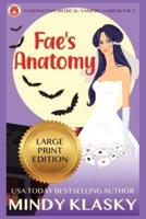 Fae's Anatomy (Large Print)