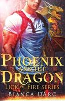 Phoenix and the Dragon