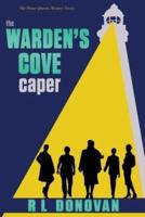 The Warden's Cove Caper: Grifters of the Ivory Towers