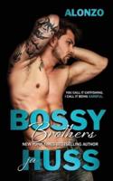 Bossy Brothers