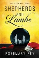 Shepherds and Lambs
