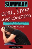Summary of Girl, Stop Apologizing by Rachel Hollis: A Shame-Free Plan for Embracing and Achieving Your Goals
