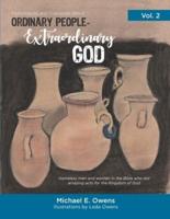 Ordinary People - Extraordinary God Volume 2