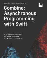 Combine: Asynchronous Programming with Swift (Third Edition)