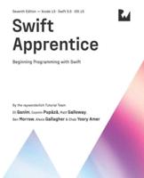 Swift Apprentice (Seventh Edition): Beginning Programming with Swift