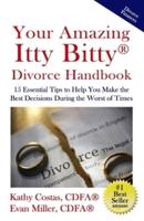 Your Amazing Itty Bitty(R) Divorce Handbook