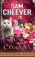 Love Croakies: A Magical Cozy Mystery with Talking Animals
