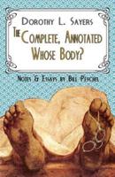 The Complete, Annotated Whose Body?