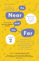 The Near and the Far Volume 2