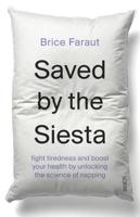 Saved by the Siesta