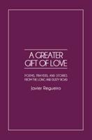 A Greater Gift of Love