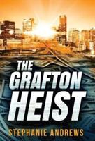 The Grafton Heist