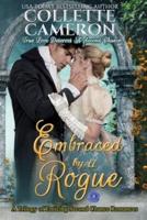 Embraced by a Rogue: A Trilogy of Heart-Warming Second Chance Romances