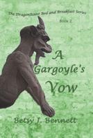 A Gargoyle's Vow