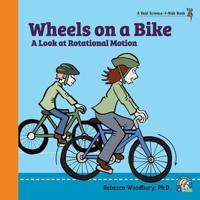 Wheels on a Bike: A Look at Rotational Motion