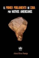EL Primer Poblamiento De Cuba Por Nativos Americanos