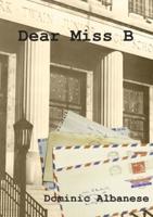 Dear Miss B