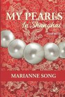 My Pearls in Shanghai