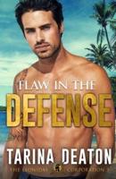 Flaw In The Defense