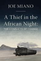 A Thief in the African Night