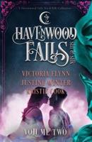 Havenwood Falls Sin & Silk Volume Two