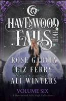Havenwood Falls High Volume Six