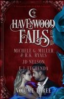 Havenwood Falls Sin & Silk Volume Three
