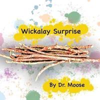Wickalay Surprise