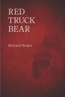 Red Truck Bear