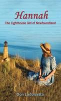 Hannah: The Lighthouse Girl of Newfoundland