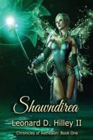 Shawndirea: Aetheaon Chronicles: Book One
