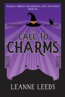 A Call to Charms