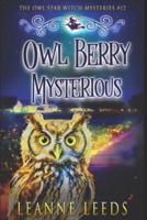 Owl Berry Mysterious