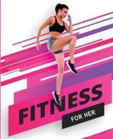 Fitness for Her - Building the Athlete