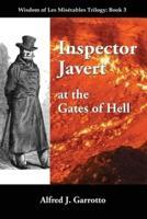 Inspector Javert: at the Gates of Hell