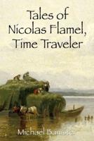 Tales of Nicolas Flamel, Time Traveler