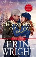 Christmas of Love: A Long Valley Romance Novella