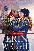 Christmas of Love: A Small Town Holiday Western Romance