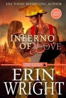 Inferno of Love: A Firefighters of Long Valley Romance Novel