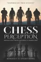 Chess Perception: Mindset Is Everything