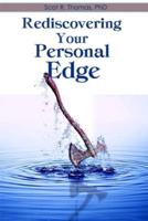 Rediscovering Your Personal Edge