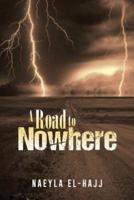 A Road to Nowhere