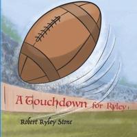 A Touchdown for Ryley