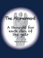 The Atonement: A thought for each day of the year