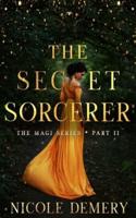 The Secret Sorcerer