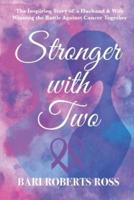 Stronger With Two