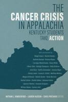 The Cancer Crisis in Appalachia