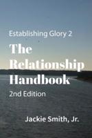 Establishing Glory 2: The Relationship Handbook (2nd Edition)