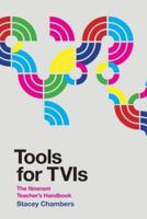 Tools for TVIs