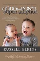 99 DOs and DON'Ts With Open Adoption